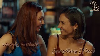 Waverly amp Nicole  Everything I Need Wynonna Earp [upl. by Abagail]