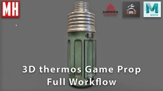 3D Game Prop model of thermos  FULL WORKFLOW Tutorial [upl. by Walley989]