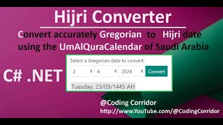 How to Convert Gregorian to Hijri date using the Umm alQura calendar of Saudi Arabia using C [upl. by Hadwin]