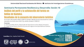 Seminario Análisis del perfil y la satisfacción del turista en Bahías de Huatulco Sesión 15 [upl. by Bove]