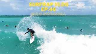 Surfing Small Miami Wind Swell  SURFRAP VLOG EP 46 [upl. by Prochora]