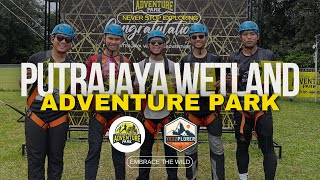 YEZZPLORER  PUTRAJAYA WETLAND ADVENTURE PARK [upl. by Dorran]