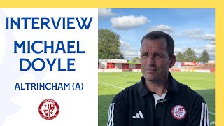 Altrincham 10 Woking  Michael Doyle Interview [upl. by Haddad]