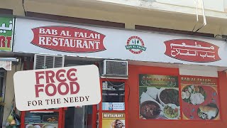 Bab Al Falah  Serving Free Food For The Needy In Dubai [upl. by Maddi]