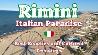 Rimini Italian Paradise Best Beaches and Cultural Treasures Travel Guide amp CityWalkingTour [upl. by Hanikas]