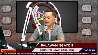 LIVE PALAWAN NGAYON with TANGAY ROUEL CARALIPIO OCTOBER 8 2024 [upl. by Ellehcirt]