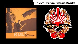 KULT  Forum wersja Kazika OFFICIAL AUDIO [upl. by Stephan]