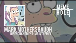 Mark Mothersbaugh  Disenchantment Main Theme [upl. by Soinotna]