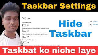 Taskbar settings windows 10  Taskbar ko niche kaise laye  The AB [upl. by Eeleak788]