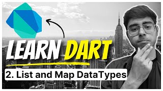 2 List and Map Data Types in Dart  Dart Fundamentals Course  Become Dart Language Master [upl. by Aletta913]