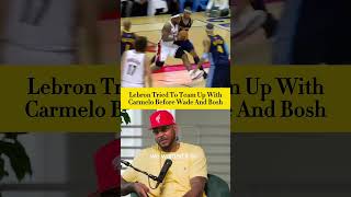 Carmelo and LeBron Almost Teamed Up Before Wade and Bosh 🏀🤯 lebronjames carmelo dwyanewade nba [upl. by Morey]