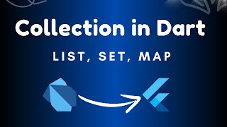 Dart Collection  List Sets Maps [upl. by Graf]