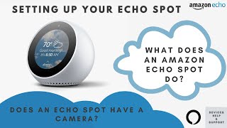 How to Set Up Your Alexa Echo Spot  How do I connect my Echo Spot to WiFi [upl. by Sedecrem]