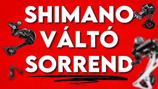 SHIMANO Váltó Sorrend  KerékpárGuru [upl. by Llewellyn]