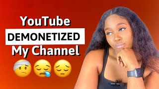 YouTube Demonetized My Channel Don’t Fall Victim [upl. by Anika]