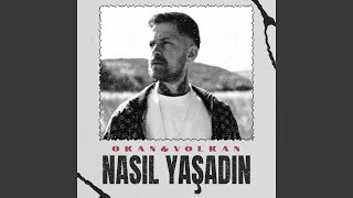 Nasıl Yaşadın [upl. by Faythe470]