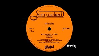 All Night  Trinere [upl. by Gittle]