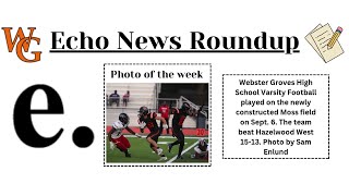 Echo News Roundup Sept 19 2024 [upl. by Tremaine94]