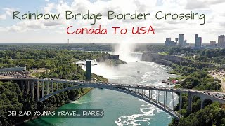 Canada USA Border Crossing  Rainbow Bridge [upl. by Peltier]