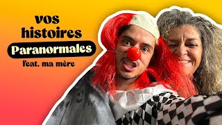 Episode 183  Vos histoires paranormales ft ma mère et le fantôme [upl. by Nyltiac]