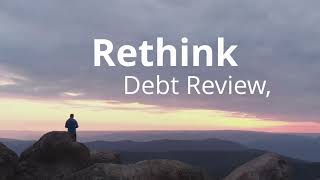 Rethink Debt Review Choose DebtSafe [upl. by Yokum]