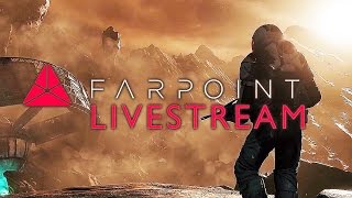 Farpoint PSVR Livestream [upl. by Woody]