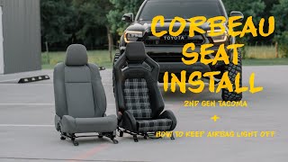 Corbeau RRX Seat Install  2nd Gen Tacoma  How To Keep Airbag Light Off [upl. by Higginson]