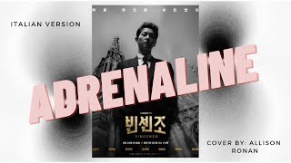 Adrenaline Italian Ver  Cover  Vincenzo 빈센조 OST أغنية سولار الجديدة من دراما فينشينزو [upl. by Reich]