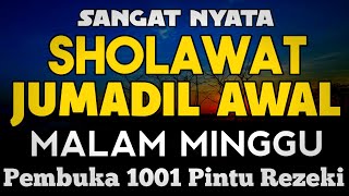 SHOLAWAT PENARIK REZEKI PALING DAHSYAT Sholawat Nabi Muhammad SAW SALAWAT JIBRIL PALING MERDU [upl. by Emya538]