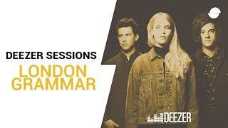 London Grammar Interlude  Deezer Session [upl. by Terrye993]