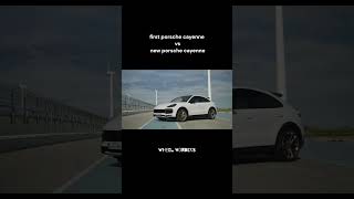 First Porsche Cayenne vs New Porsche Cayenne subscribe😉 [upl. by Naihtsirc]