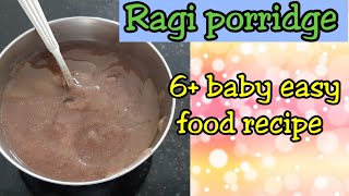 ragi porridge  nachani recipe for 6month baby food recipe  heathy food recipes for toddlers [upl. by Cad]