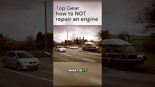 Top Gear how to NOT repair an engine topgear jeremyclarkson richardhammond jamesmay funnyvideo [upl. by Llerrehc]