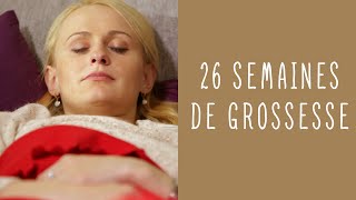 26 semaines de grossesse [upl. by Teresita275]