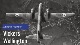 A Short History The Vickers Wellingtons Untold Story [upl. by Fortin]