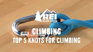 Best Knots for Climbing—The 5 Knots Every Climber Should Know  REI [upl. by Sucam293]