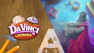 Da Vinci Legends  Michelangelo Workshop OST [upl. by Mart]