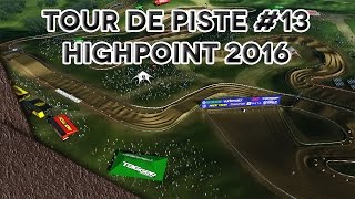 Tour de piste 13  Highpoint 2016 AMA Motocross [upl. by Chatwin]