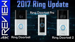 2017 Ring Review Update Ring Doorbell Pro vs Ring Doorbell [upl. by Niatsirt]