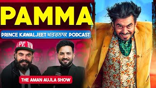 WARNING movie ਵਾਲਾ ਪੰਮਾ । Life after FAME amp MONEY Aman Aujla l Ep36 [upl. by Naoh]