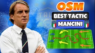 MANCINIS BEST TACTIC WITH ITALY IN OSM 2021  WIN ALL GAMES EASY [upl. by Bain]