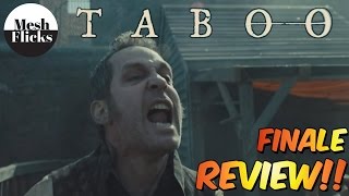 Taboo  Finale  Episode 8  Review [upl. by Nada]