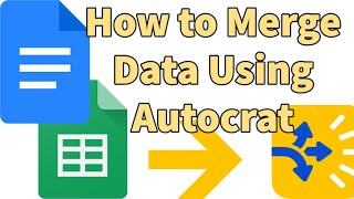 How to Merge Data into a Google Doc Using Autocrat [upl. by Gmur935]