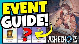 DONT MISS OUT EVENT GUIDE  Shop Priority amp Bonus Missions Ash Echoes [upl. by Ivana]