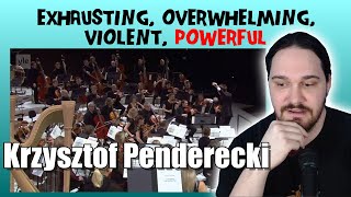 Composer Reacts to Penderecki  Threnody to the Victims of Hiroshima REACTION amp ANALYSIS [upl. by Anafetse]