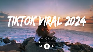 Tiktok viral 2024  Spotify hits songs 2024  Best tiktok songs playlist mix [upl. by Keppel250]