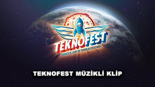 Teknofest Tanıtım Filmi  Müzikli Klip [upl. by Douglas]