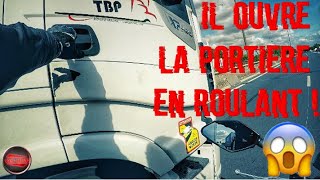 Il ouvre la porte du Camion en Roulant 😱  MOTARDS en Colère vs Gens énervés 27 [upl. by Rellia]