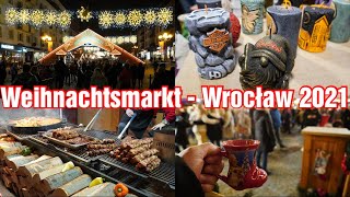 Polen  Weihnachtsmarkt in Breslau 2021 Großer Rundgang Jarmark Bożonarodzeniowy we Wrocławiu [upl. by Nohtanhoj]