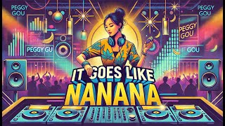 It Goes Like Nanana  Techno Remix [upl. by Cristie]